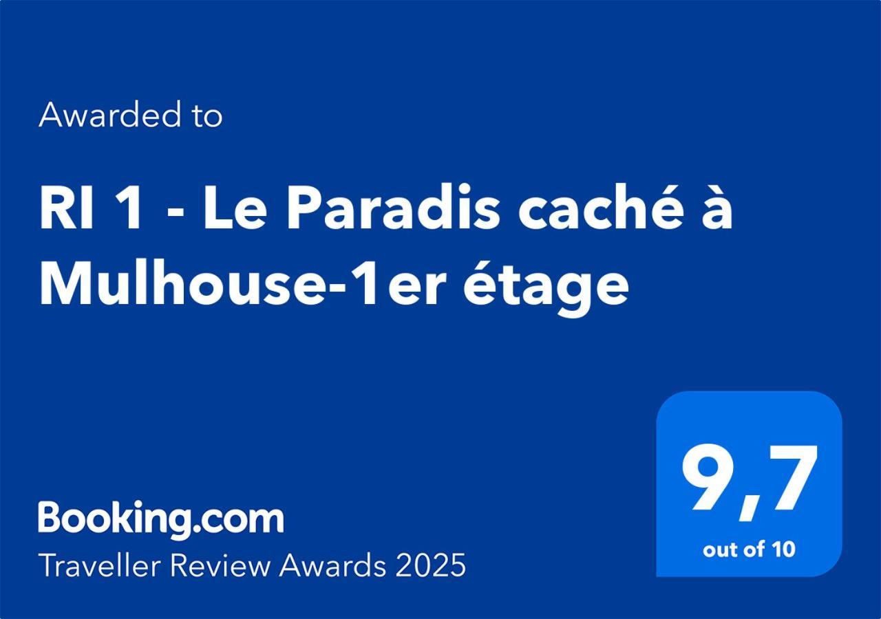 Ri 1 - F3 Le Paradis Cache A Mulhouse-1 A 5 Personnes מראה חיצוני תמונה
